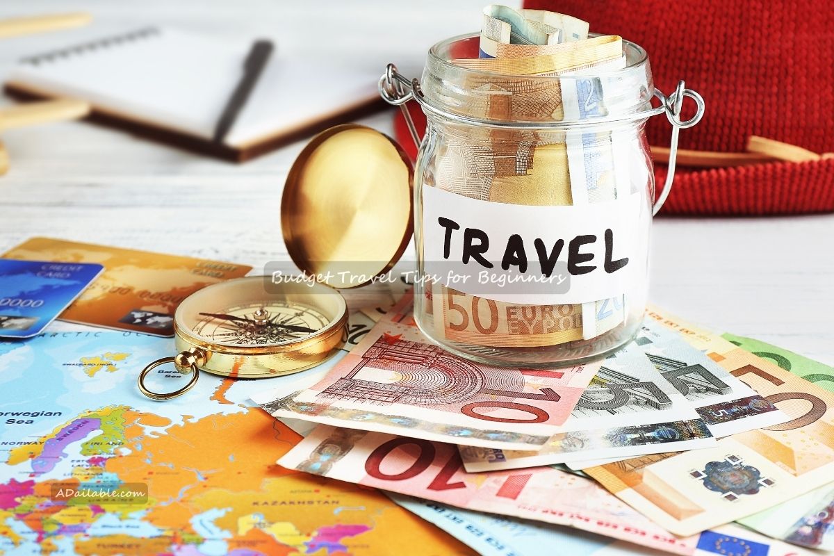 Budget Travel Hacks | Budget Travel Tips for Beginners