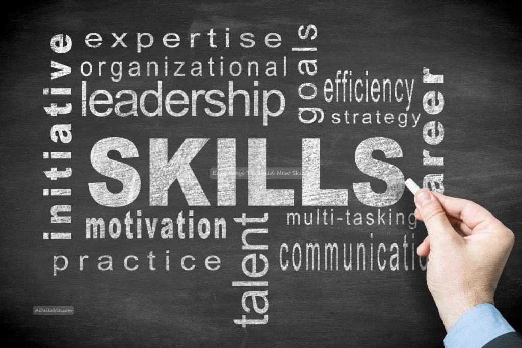 Easy Ways To Build New Skills (1) Easy Ways To Build New Skills