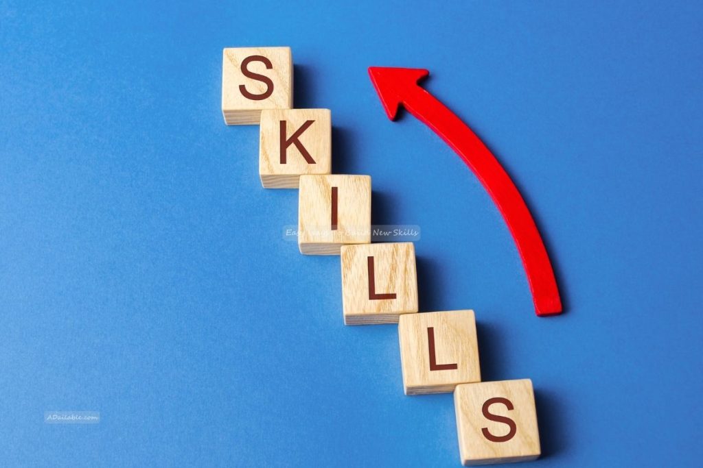 Easy Ways To Build New Skills (2) Easy Ways To Build New Skills