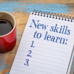 Easy Ways To Build New Skills At Home